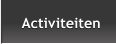 Activiteiten Activiteiten
